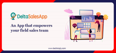 Delta Sales App Review – An App that empowers your field sales team